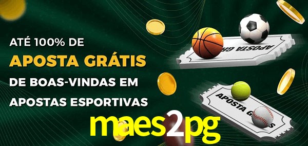 maes2pg Ate 100% de Aposta Gratis