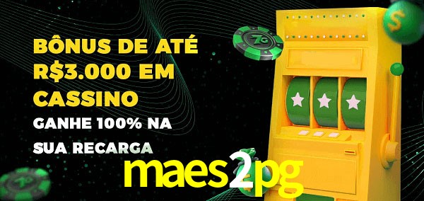 maes2pg melhor bônus de depósito